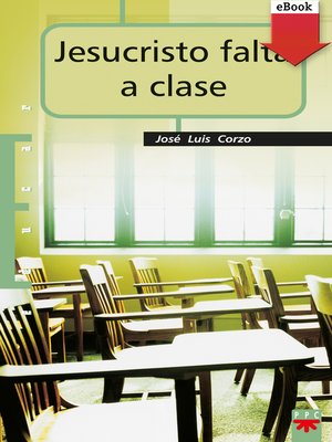 cover image of Jesucristo falta a clase